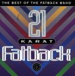 21 Karat Gold - CD Audio di Fatback Band