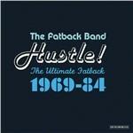Hustle! Ultimate '69-'84 - CD Audio di Fatback Band