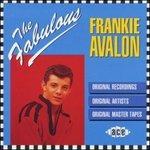 Fabulous Frankie Avalon - CD Audio di Frankie Avalon