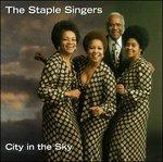 City in the Sky - CD Audio di Staple Singers