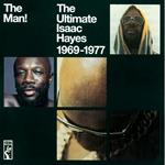 The Man! Ultimate Isaac Hayes 1969-1977