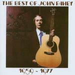 The Best of 1959-1977 - CD Audio di John Fahey