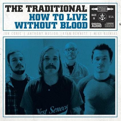 How to Live Without Blood - Vinile LP di Traditional