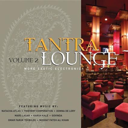 Tantra Lounge 2 - CD Audio
