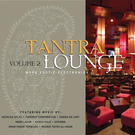 Tantra Lounge 2 - CD Audio