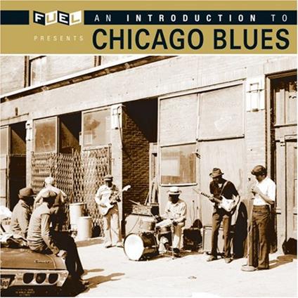 An Introduction To Chicago Blues - CD Audio