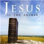 Jesus Is the Answer - CD Audio