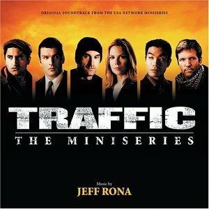 Traffic: The Miniseries - CD Audio di Jeff Rona