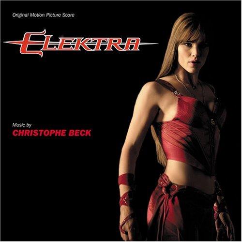 Elektra (Music By Christophe Beck) (Colonna Sonora) - CD Audio