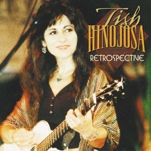 Retrospective - CD Audio di Tish Hinojosa