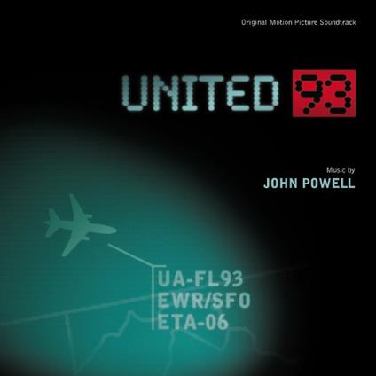 United 93 (Colonna Sonora) - CD Audio di John Powell