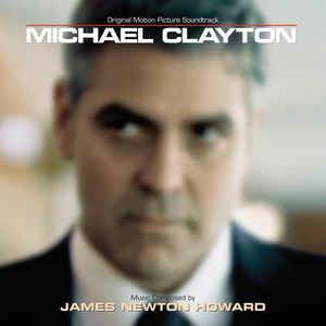 Michael Clayton - CD Audio di James Newton-Howard
