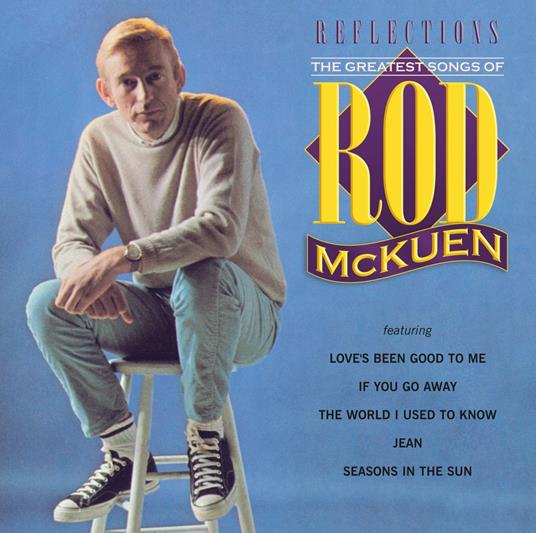 The Greatest Songs Of Rod Mckuen - CD Audio di Rod McKuen