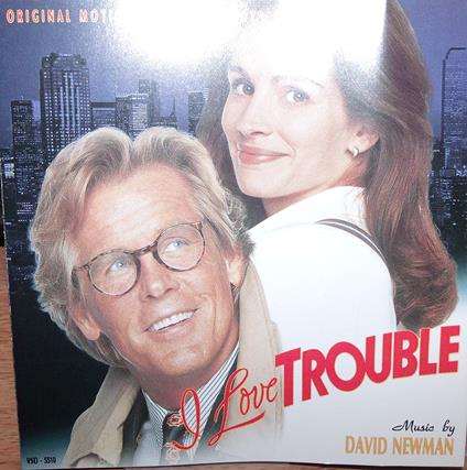 I Love Trouble (Colonna Sonora) - CD Audio