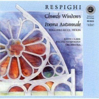 Church Windows - CD Audio di Ottorino Respighi
