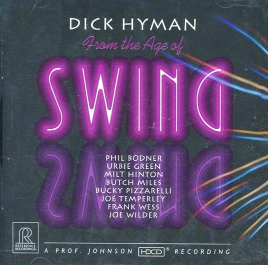 From the Age of Swing - CD Audio di Dick Hyman