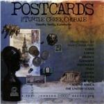 Postcards - CD Audio di Turtle Creek Chorale