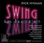 Swing Is Here - CD Audio di Dick Hyman