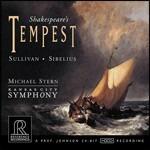 La Tempesta di Shakespeare - CD Audio di Jean Sibelius,Arthur Sullivan,Michael Stern,Kansas City Symphony Orchestra