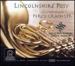 Lincolnshire Posy - CD Audio di Percy Grainger,Dallas Wind Symphony,Jerry Junkin