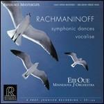Danze sinfoniche - Vocalise - Vinile LP di Sergei Rachmaninov,Eiji Oue,Minnesota Orchestra
