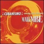 Malembe - CD Audio di Cubanismo