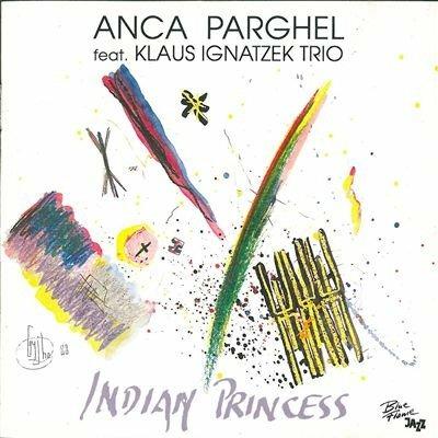 Indian Princess - CD Audio di Anca Parghel