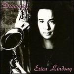 Dreamer - CD Audio di Erica Lindsay