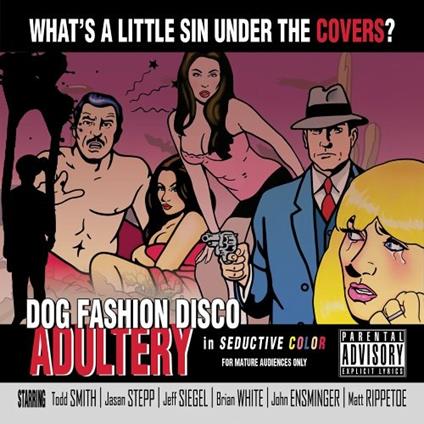 Adultery - CD Audio di Dog Fashion Disco