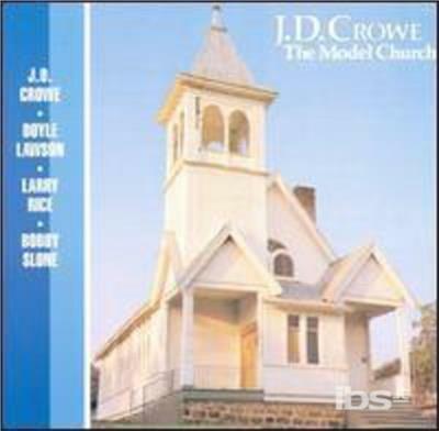 Model Church - CD Audio di J. D. Crowe