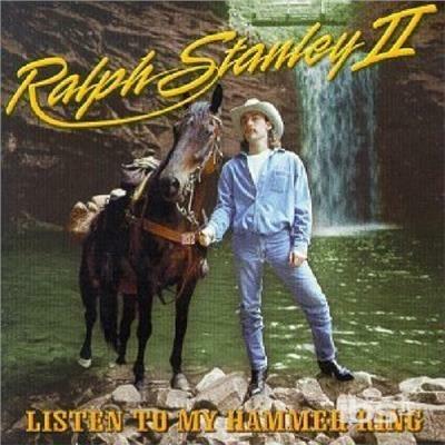 Listen to My Hammer Ring - CD Audio di Ralph Stanley II