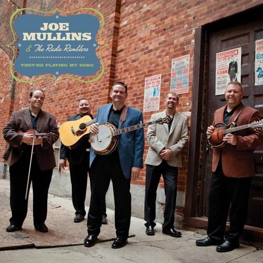 They're Playing My Song - CD Audio di Joe Mullins