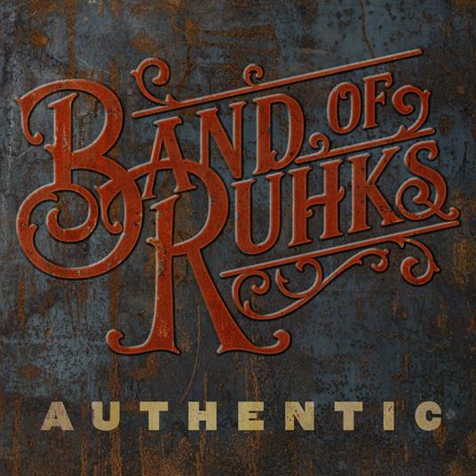 Authentic - CD Audio di Band of Ruhks