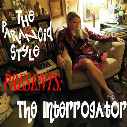 Interrogator - Vinile LP di Paranoid Style