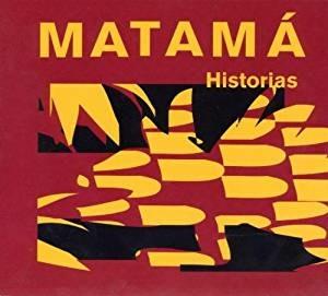 Historia - CD Audio di Matamà