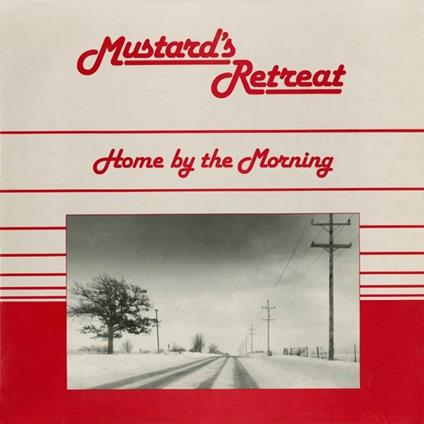 Home by the Morning - Vinile LP di Mustard's Retreat