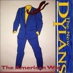 The American Way - CD Audio di New Dylans