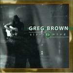 Slant 6 Mind - CD Audio di Greg Brown