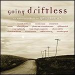 Going Driftless. A Tribute to Greg Brown - CD Audio