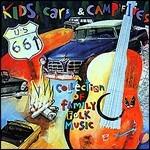 Kids, Cars & Campfires - CD Audio