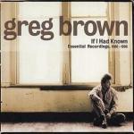 If I Had Known - CD Audio + DVD di Greg Brown