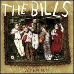 Let 'em run - CD Audio di Bills