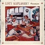 Reunion - CD Audio di Lucy Kaplansky