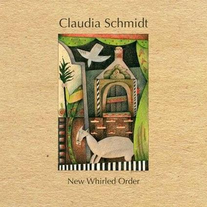 New Whirled Order - CD Audio di Claudia Schmidt
