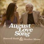 August Love Song - CD Audio di Roswell Rudd,Heather Masse