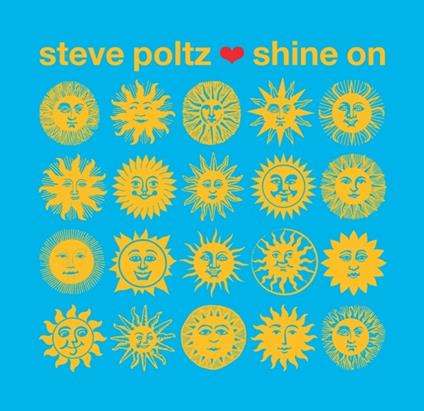Shine on - Vinile LP di Steve Poltz