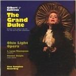 The Grand Duke - CD Audio di William S. Gilbert,Arthur Sullivan