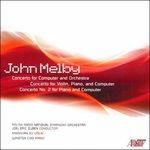 Concerto per computer e orchestra - CD Audio di John Melby