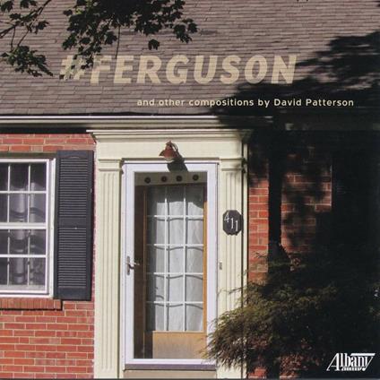 #Ferguson - CD Audio di David Patterson,Paola Savvidou