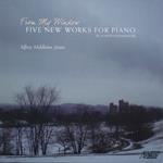From My Window. Five New Works for Piano